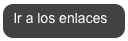 Ir a los enlaces